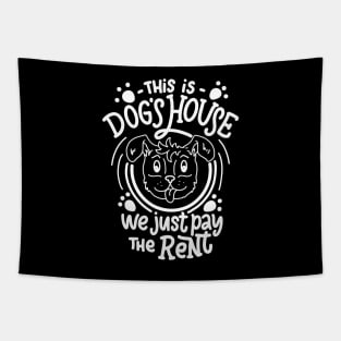 Dog Lover Dogs House Tapestry