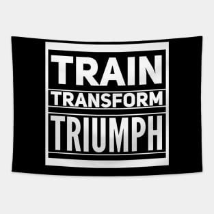 Train Transform Triumph Gym Lovers Tapestry