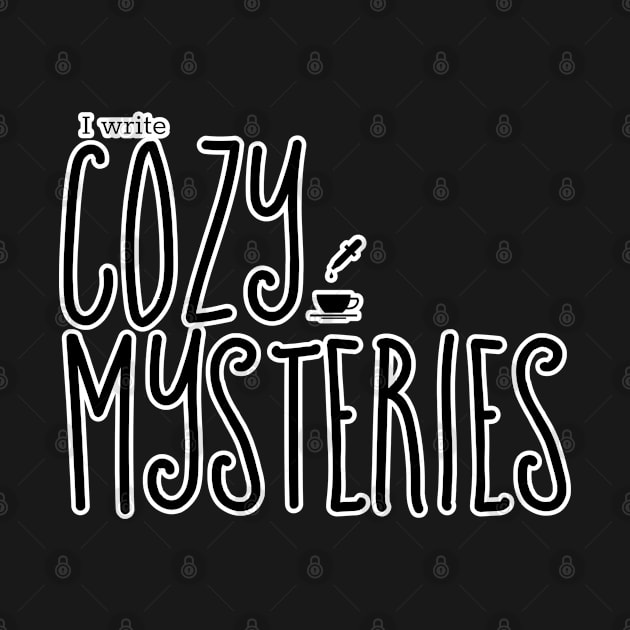 I write Cozy Mysteries by H. R. Sinclair