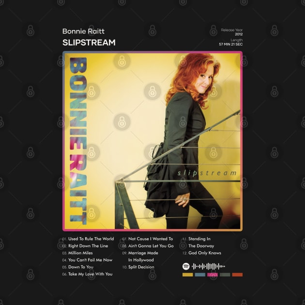 Bonnie Raitt - Slipstream Tracklist Album by 80sRetro