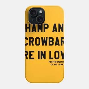 Champ and Crowbar (College Font) Phone Case