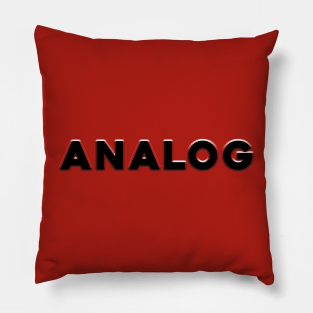 Analog Pillow by Analog Designs