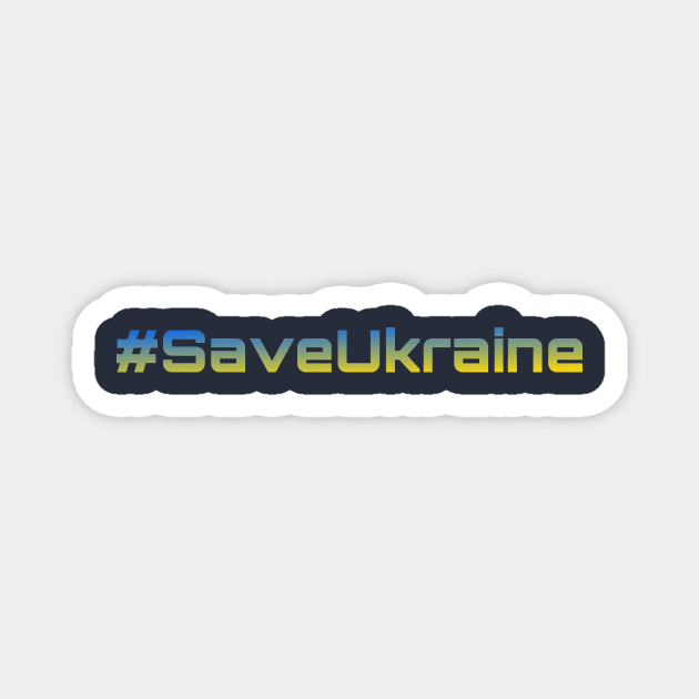 Save Ukraine Magnet by TheWarrior