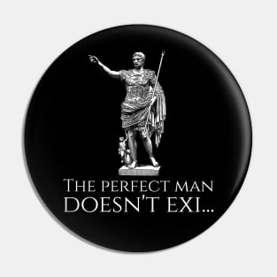 Caesar Augustus - The perfect man doesn't exi... Pin