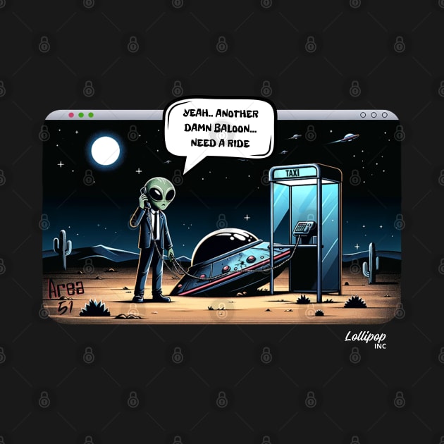 UFO needs a ride - The mystery of phone booth in the Area 51 desert by LollipopINC