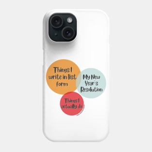 Venn Diagram Things I write in list from vs. My New Year’s Resolutions Phone Case
