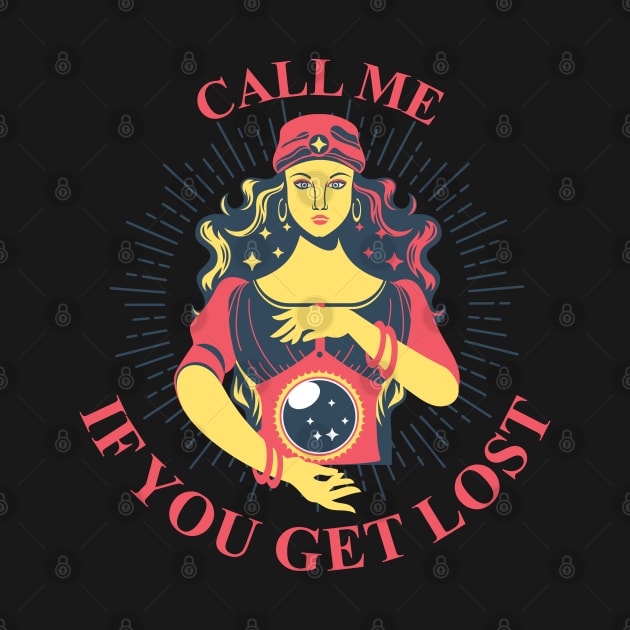 Call me if you get lost, beautiful trendy psychic hot girl by laverdeden