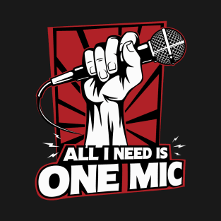 One Mic T-Shirt