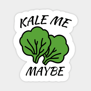 Funny Kale Socializing Tee | Fun Dating Lifestyle Shirt | Unique Vegetarian Socializing Gift Idea for Introverts Magnet