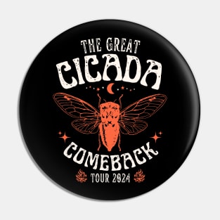 The Great Cicada Comeback Tour 2024 Pin