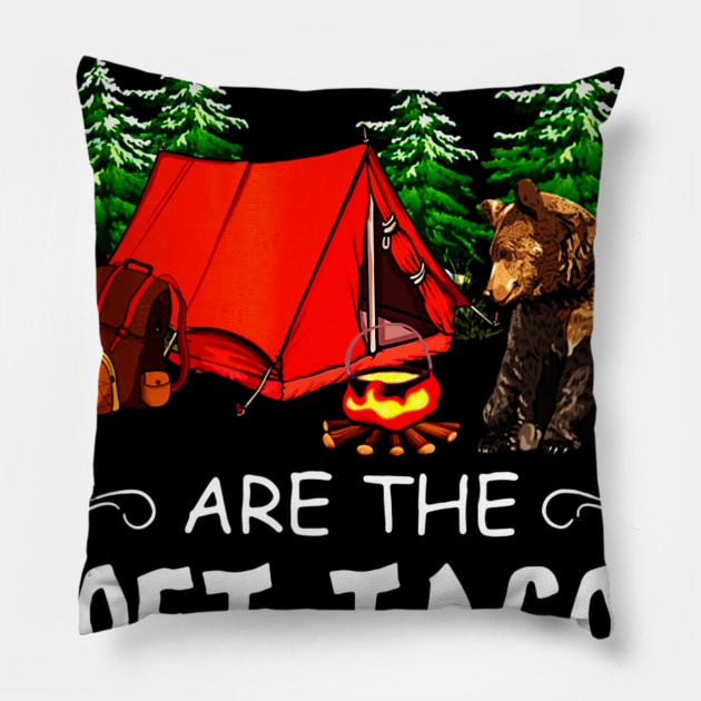 People In Sleeping Bags Are The Soft Tacos Of The Bear World Pillow by CovidStore