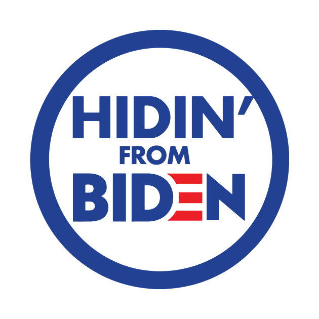 hidin from biden by stopse rpentine