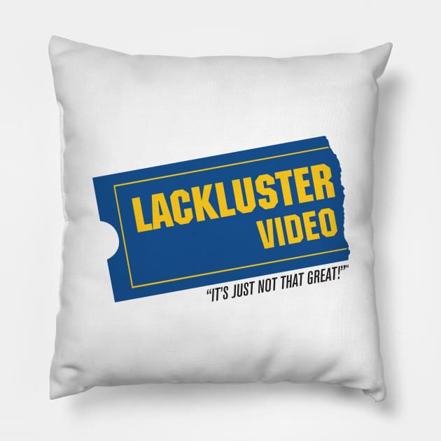 Lackluster Video Pillow by TJ_Wiggles