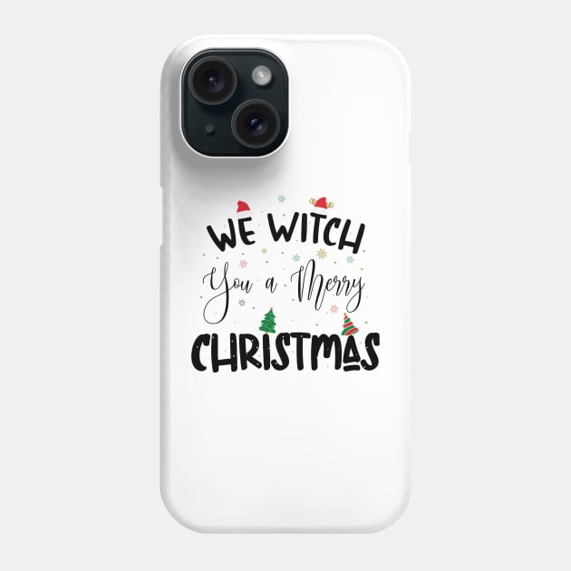 We Witch You a Merry Christmas. Phone Case by TenPrintables