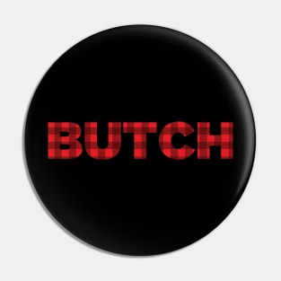 Butch Pin