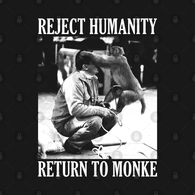 Reject Humanity Return to Monke by giovanniiiii