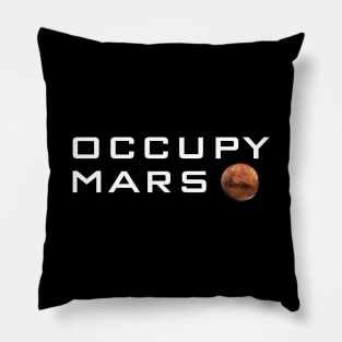 Occupy Mars T-Shirt - Terraform Planet Gift Pillow