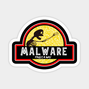 Malware Finds A Away funny humor Computer science Magnet