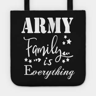 Army Family is Everything Tote