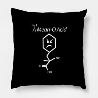 Funny Biochem A Mean-O Acid Science Pun Teacher Design Pillow