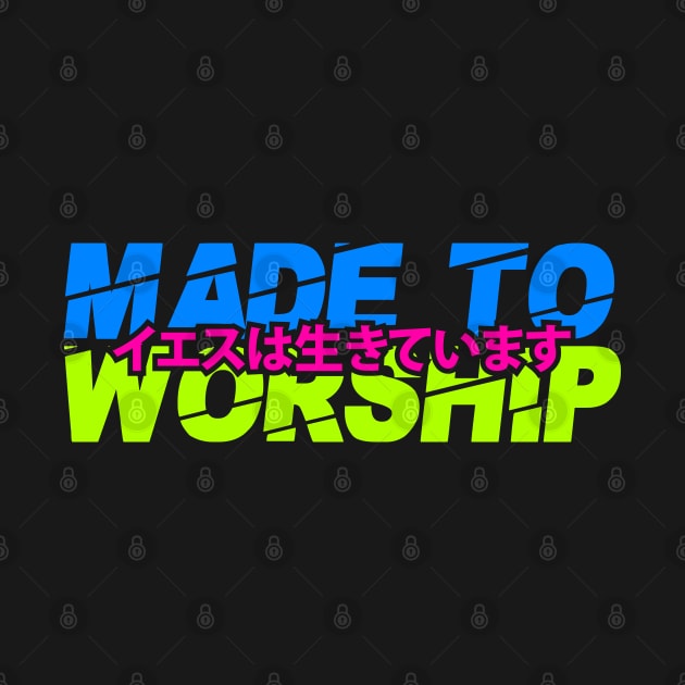 made to worship by societee28