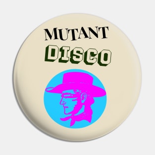 MUTANT DISCO 2 Pin