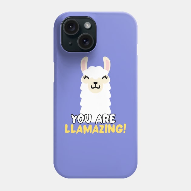 You are llamazing! Phone Case by Random Prints