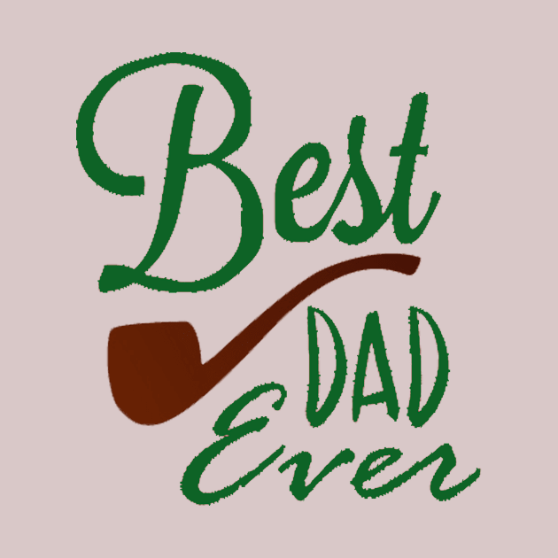 Best dad ever by This is store