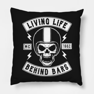 BIKER, LIVING LIFE BEHIND BARS Pillow