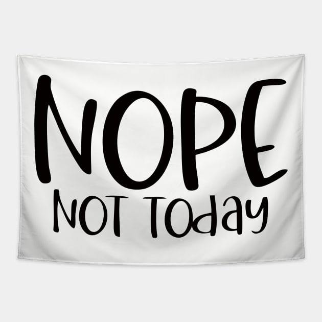 Nope Not Today SVG Tapestry by OgogoPrintStudio