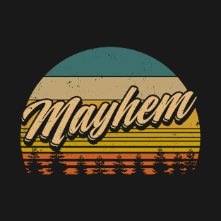 Great Mayhem Gift For Name Vintage Flowers Color 70s 80s 90s T-Shirt