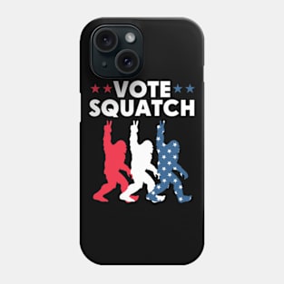 Vote Squatch 2024 | Vote For Squatch 2024 Phone Case