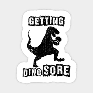 Funny Workout TShirt Getting Dino Sore Vintage Dinosaur Magnet