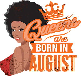 'Queens Are Born in August' Awesome Melanin Gift Magnet