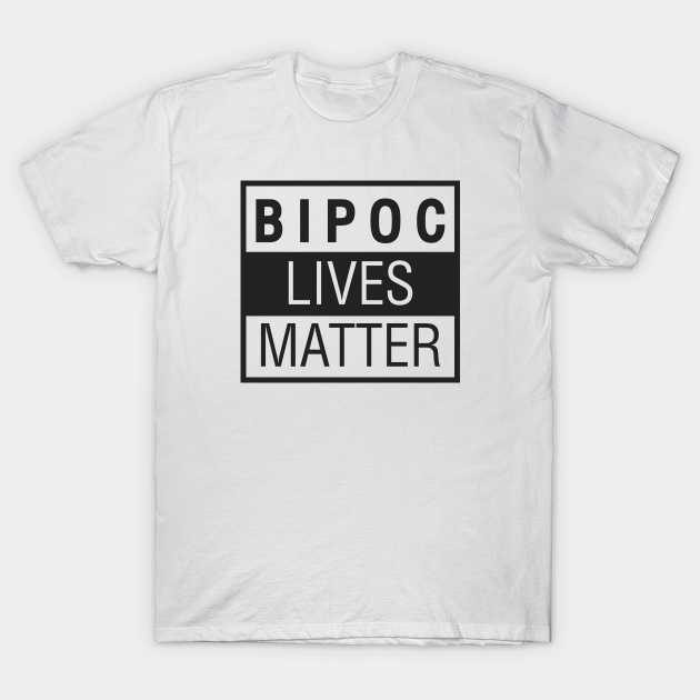 Bipoc lives matter Black Indigenous People Of Color ...