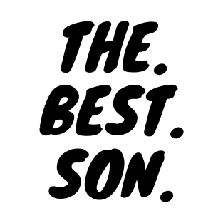 The Best Son T-Shirt