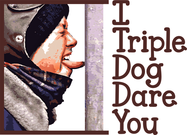 I Triple Dog Dare You Kids T-Shirt by Alema Art
