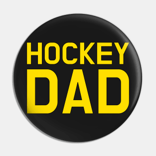 HOCKEY DAD Pin