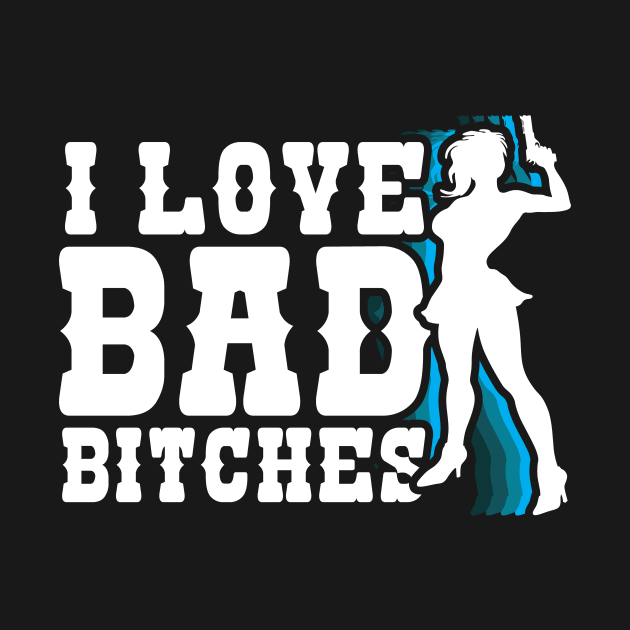 bitches by ThyShirtProject - Affiliate