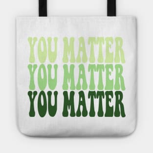 YOU MATTER Tote