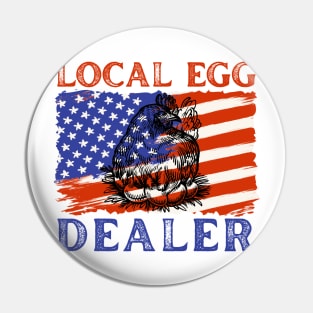 American Flag Local Egg Dealer Chicken Pin
