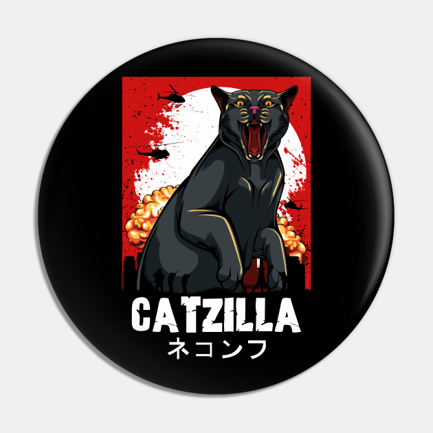 Cat - Catzilla Funny Japanese Movie Monster Kitty - Cat - Pin | TeePublic Cat - Catzilla Funny Japanese Movie Monster Kitty - Cat - Pin | TeePublic