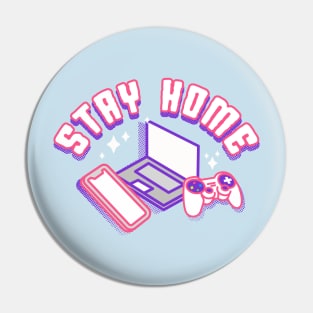 Stay Home Pin