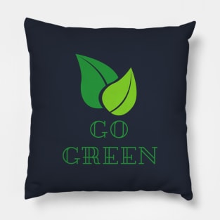 Go Green Pillow