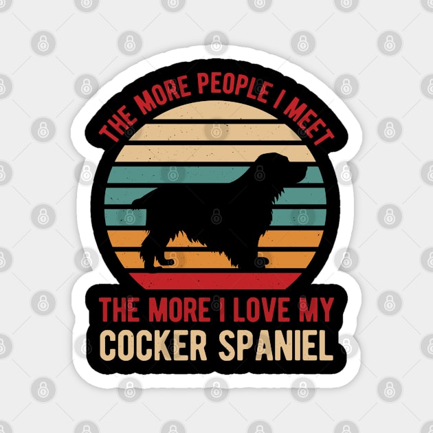 Cocker Spaniel Funny Gifts Magnet by Crea8Expressions