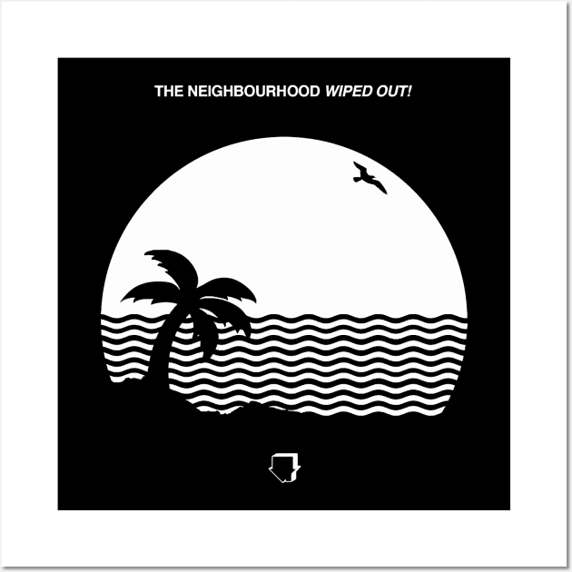  The Neighborhood Poster Rock Band Wiped Out Music