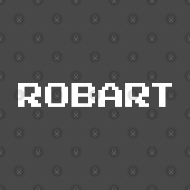 Robart by Nate's World of Tees