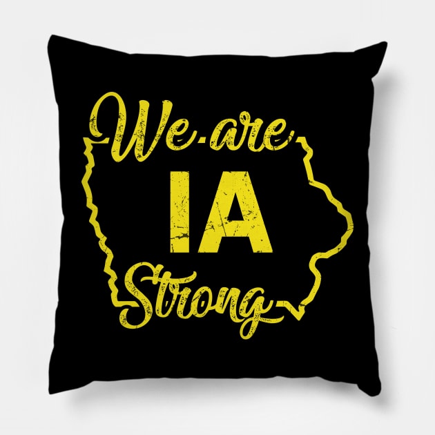 We Are IA Strong Pillow by Trendsdk