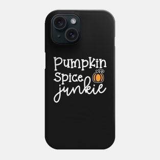 Pumpkin Spice Junkie Fall Autumn Halloween Cute Funny Phone Case