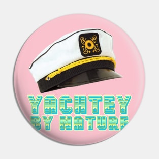 Yachtey By Nature Yacht Rock Sailing Nautical Pin